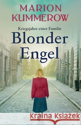 Blonder Engel Marion Kummerow Silvia Hildebrandt 9783948865047 Marion Kummerow - książka