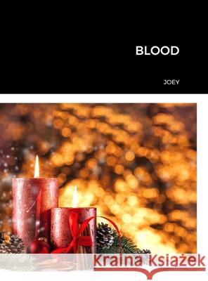 Blood Joey 9781447515203 Lulu.com - książka
