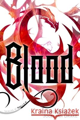 Blood Jocelynn Drake, Aj Sherwood, Katie Griffin 9798720085315 Independently Published - książka