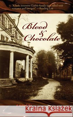 Blood & Chocolate Mark Beauregard 9781933975085 Giant Publishing - książka