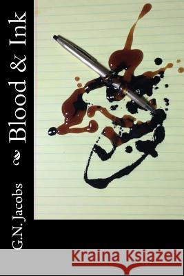 Blood & Ink G. N. Jacobs 9781511677387 Createspace - książka