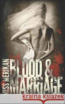 Blood & Marriage Merikan 9781086022919 Independently Published - książka