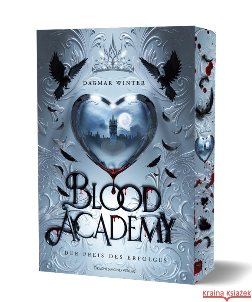 Blood Academy - Der Preis des Erfolges Winter, Dagmar 9783959911603 Drachenmond Verlag - książka