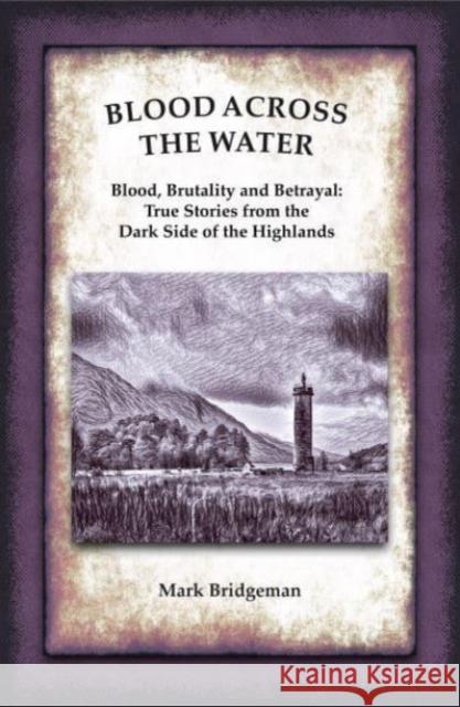 Blood Across the Water Mark Bridgeman 9780995779556 Watermill Books - książka