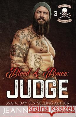 Blood and Bones - Judge Jeanne S 9781954684041 Double-J Romance, Inc. - książka