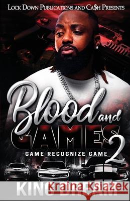 Blood and Games 2 King Dream 9781960993830 Lock Down Publications - książka