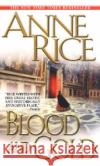 Blood and Gold Rice, Anne 9780345409324 Ballantine Books