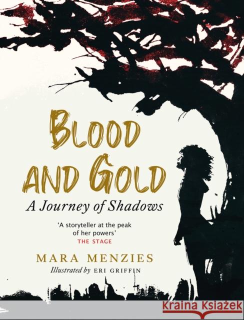 Blood and Gold: A Journey of Shadows Mara Menzies 9781780277462 Birlinn General - książka