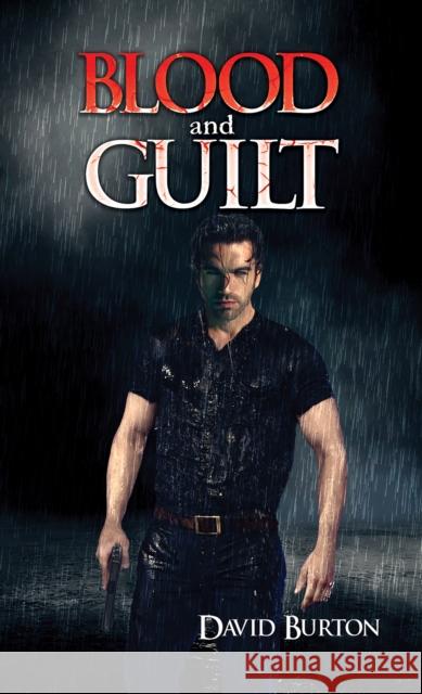 Blood and Guilt David Burton 9781398442634 Austin Macauley Publishers - książka