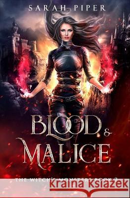 Blood and Malice Sarah Piper   9781948455336 Two Gnomes Media - książka