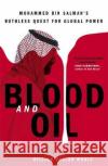 Blood and Oil Justin Scheck 9781529347876 John Murray Press