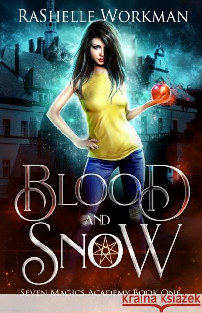 Blood and Snow Rashelle Workman 9781072846260 Independently Published - książka