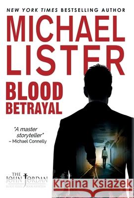 Blood Betrayal Michael Lister 9781947606395 Pulpwood Press - książka