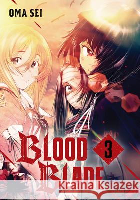 BLOOD BLADE 3 Oma Sei 9798888772959 Kodansha America, Inc - książka