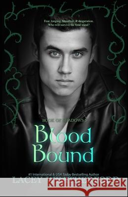 Blood Bound Lacey Weatherford 9781694912329 Independently Published - książka