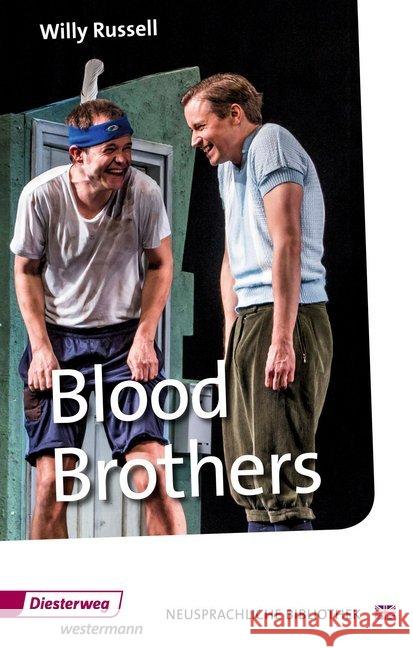 Blood Brothers : Mit Materialien Russell, Willy Glaap, Albert-Reiner  9783425040028 Diesterweg - książka