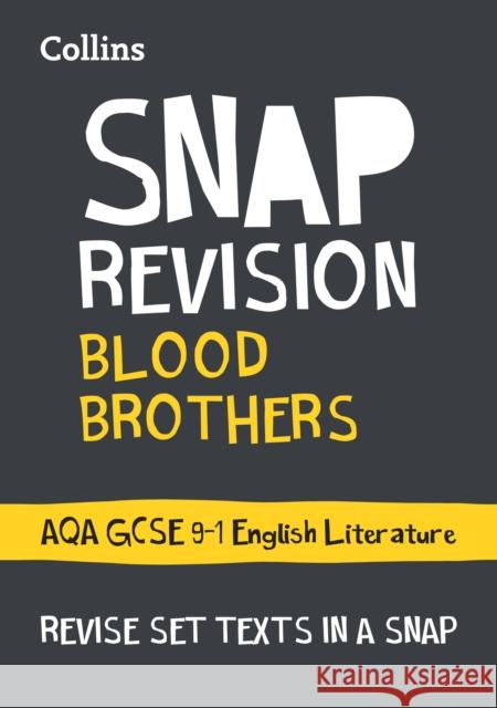 Blood Brothers: AQA GCSE 9-1 Grade English Literature Text Guide: Ideal for the 2024 and 2025 Exams  9780008306625 HarperCollins Publishers - książka