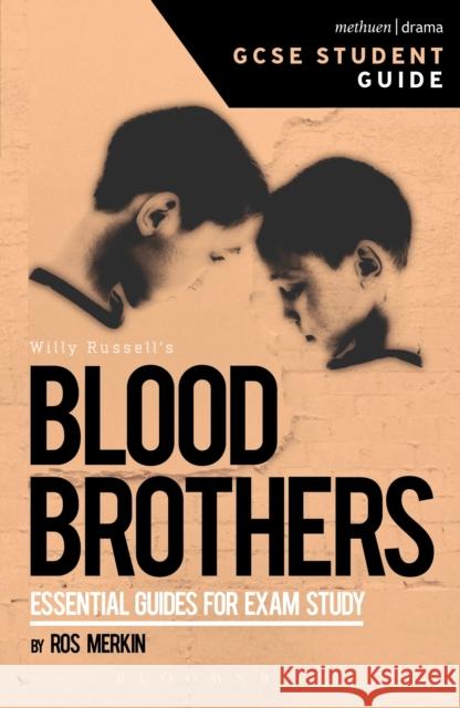 Blood Brothers GCSE Student Guide Ros Merkin 9781474229982 Methuen Publishing - książka