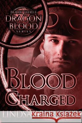 Blood Charged Lindsay a. Buroker 9781505308174 Createspace - książka