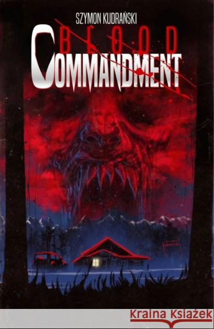 Blood Commandment Volume 1 Szymon Kudranski 9781534397316 Image Comics - książka