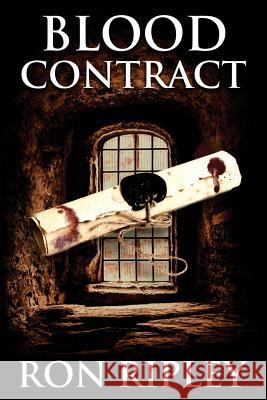 Blood Contract: Supernatural Horror with Scary Ghosts & Haunted Houses Scare Street Ron Ripley 9781797537016 Independently Published - książka