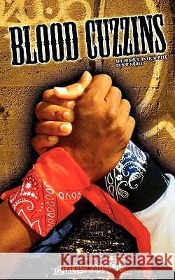 Blood Cuzzins Ghalee Wadood 9781616238438 3 Feet Publishing - książka