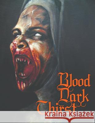 Blood Dark Thirst Venger As Satanis 9781979188173 Createspace Independent Publishing Platform - książka