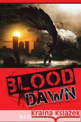 Blood Dawn Margaret Ann Fisher 9781467952484 Createspace Independent Publishing Platform - książka