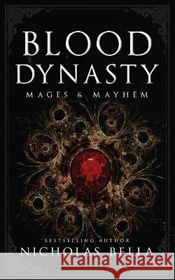 Blood Dynasty Nicholas Bella   9798832955902 Independently Published - książka