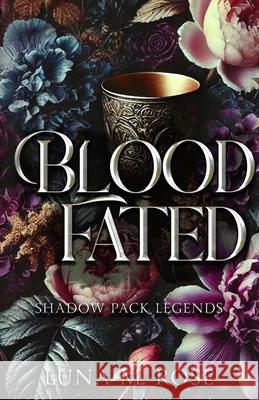 Blood Fated Luna M. Rose 9781955286831 Button Press, LLC - książka