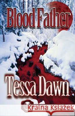 Blood Father Tessa Dawn 9781937223120 Ghost Pines Publishing, LLC - książka