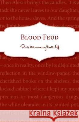 Blood Feud Rosemary Sutcliff   9781782950929 Red Fox Classics - książka