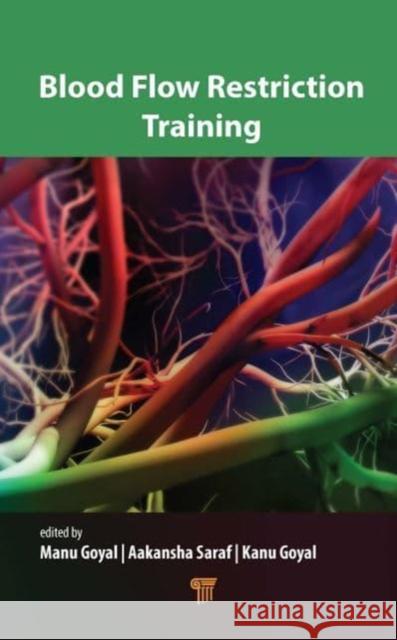 Blood Flow Restriction Training  9789814968935 Jenny Stanford Publishing - książka