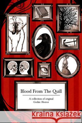 Blood from the Quill Victoria Watson Jon Wigglesworth Gail Lawler 9781907954481 Wild Wolf Publishing - książka