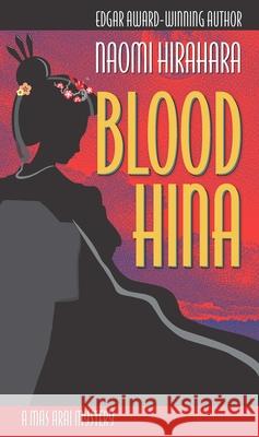 Blood Hina Naomi Hirahara 9781938849190 Prospect Park Books - książka