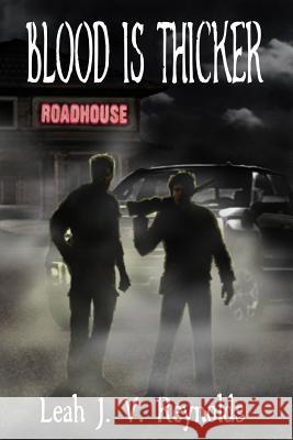 Blood Is Thicker Leah J. V. Reynolds 9780993871504 Leah J.V. Reynolds - książka