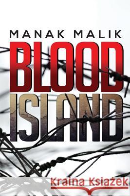 Blood Island Manak Malik 9781945497322 Notion Press, Inc. - książka