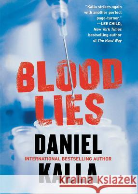 Blood Lies Daniel Kalla 9780765380203 St. Martins Press-3PL - książka