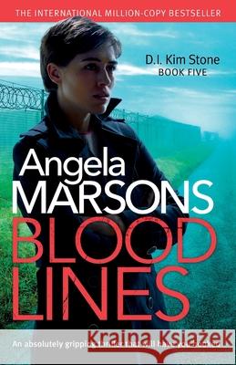 Blood Lines Angela Marsons 9781786810991 Bookouture - książka