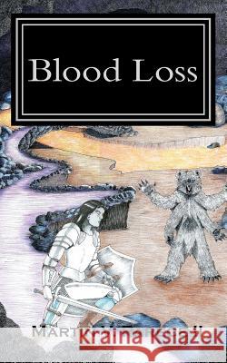 Blood Loss: The Chronicle of Rael Martin V. Parec Mary P. Parece Philip Jarvis 9781494961985 Createspace - książka