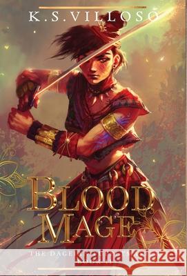 Blood Mage K. S. Villoso 9781958051658 Snowy Wings Publishing - książka