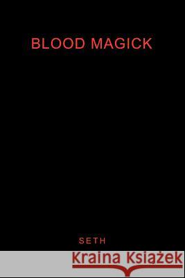 Blood Magick Seth 9780595298396 iUniverse - książka