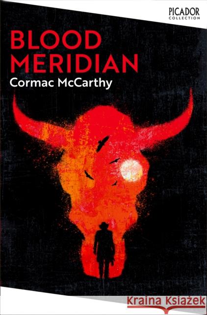 Blood Meridian CORMAC MCCARTHY 9781529077162 Pan Macmillan - książka