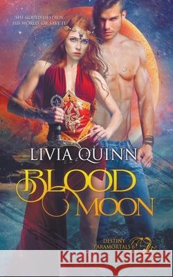 Blood Moon Livia Quinn 9781393317166 Draft2digital - książka