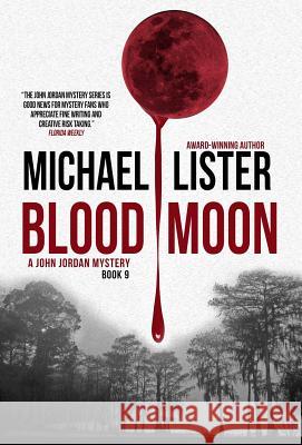 Blood Moon Michael Lister 9781888146554 Pulpwood Press - książka