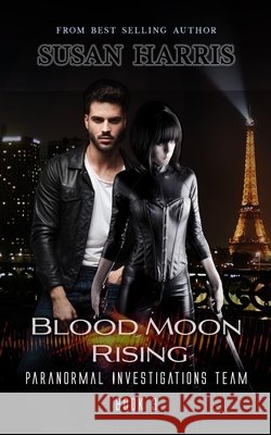 Blood Moon Rising Harris, Susan 9798257440878 Independently Published - książka