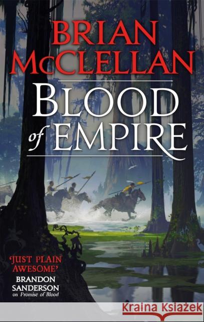 Blood of Empire: Book Three of Gods of Blood and Powder Brian McClellan 9780356509334 Little, Brown Book Group - książka