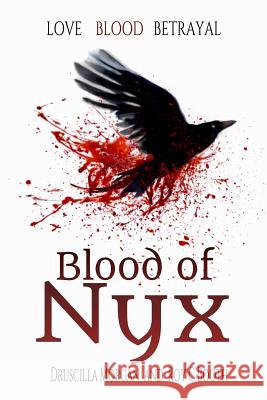 Blood of Nyx Druscilla Morgan Roy C. Booth 9781910910061 Indie Authors Press - książka