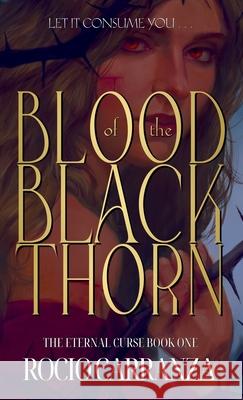 Blood of the Blackthorn Rocio Carranza 9798992189223 Queen of Wands Books - książka