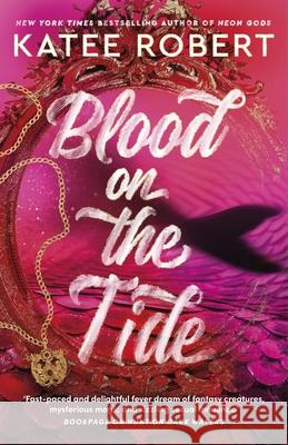 Blood on the Tide Katee Robert 9781529917192 Cornerstone - książka